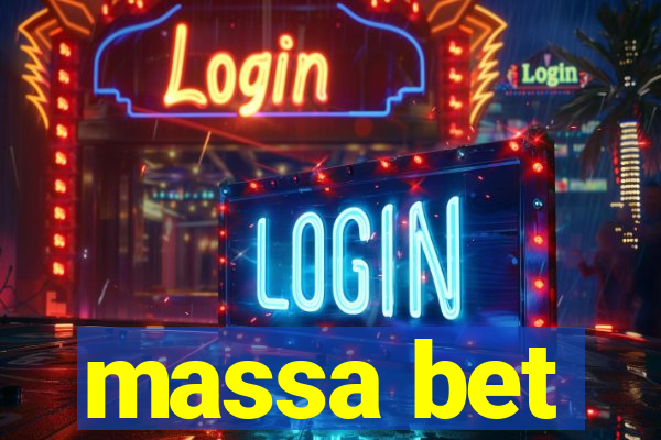 massa bet
